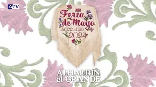 Feria de Mayo 2024 Alhaurín el Grande