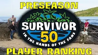 Предсезонный рейтинг игроков Survivor 50