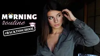 MORNING ROUTINE : back to school (rentr&eacute;e 2019) 📚