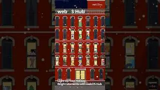 [webOS Hub] Light Up Your Holiday &mdash; Bright Moments with webOS Hub