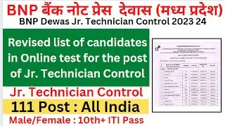BNP Dewas Revised list of candidates in Online test for the post of Jr  Technician Control 2023