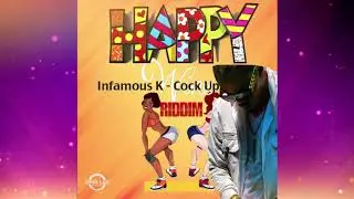 Infamous K - Cock Up 