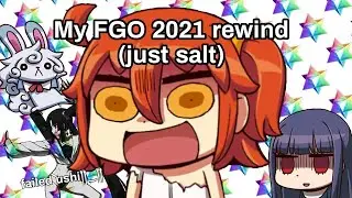 メイア's (painful) FGO NA 2021 rewind | next year can't get any worse, right?