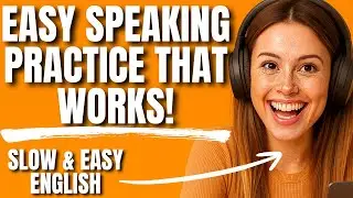 Easy English Speaking Practice | Slow Shadowing for Beginners | A1&ndash;A2 Confidence Builder