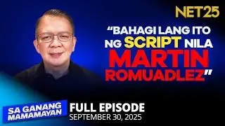 Sa Ganang Mamamayan - September 30, 2025