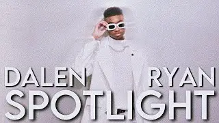 Dalen Ryan - Spotlight (Official Music Video)