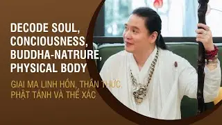 Decode soul, consciousness, Buddha-nature, physical body  | Vajra Pratyeka Buddha