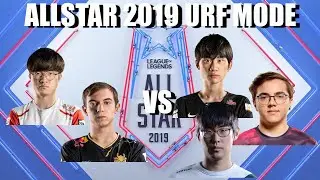 【URF】FAKER/CAPS VS  DOINB/AMBITION/AHAHACIK - ALLSTAR 2019 DAY1 URF MODE 【LOL】