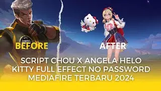 Script Chou X Angela Hello kitty Heartstring Script - Full Effects - Full Background - No Password