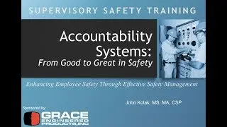 Webinar VOD | Accountability Systems: From Good to Great in Safety
