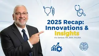 UroNurse Episode 180: Looking Back at 2025: UroNurse Highlights and Future Insights
