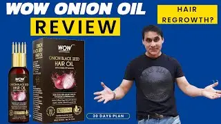 WOW Onion Black Seed Hair Oil Review | Onion Oil benefits, Hair Growth, How To Use WOW Onion Oil.