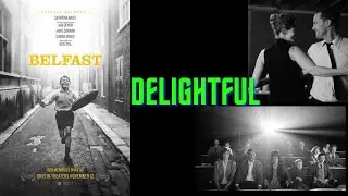 Belfast Movie Review