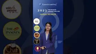 2023  - Under 10 Lakhs TOP 10 Franchise Opportunity