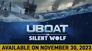 UBOAT: The Silent Wolf | Release date - November 30, 2023