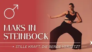 Mars in Steinbock: Geduld trifft zielstrebige Power &ndash; so machst du aus Disziplin pure Energie!