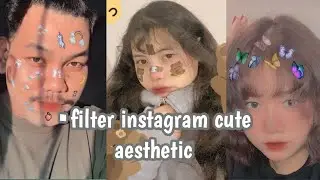 filter instagram cute aesthetic🦄 || by pinterest