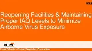 Webinar: Reopening Facilities & Maintaining Proper IAQ Levels to Minimize Airborne