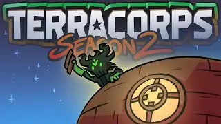 The Wooden Superweapon | TerraCorps: s2e5 | Terraria 1.4.4
