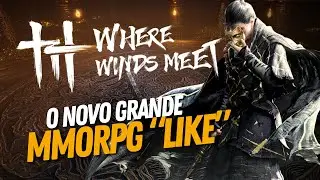 O NOVO e maior MMORPG? Where Winds Meet REVIEW