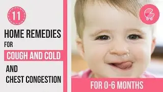 Treat Cough & Cold at Home | Remedies for 0-6 months old babies
