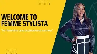 Welcome to Femme Stylista - Personal Stylist