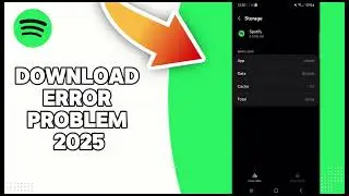 How To Fix Spotify Download Error Problem 2025