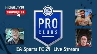 EA FC 24 Live Pro Clubs