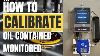 How to Calibrate the TD-120 Oil Content Monitor|OCM