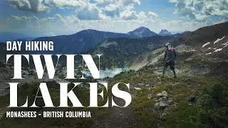 Day Hiking Twin Lakes - Monashees