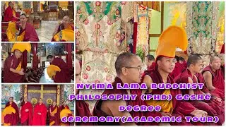 Nyima lama Buddhist philosophy (PhD) geshe degree ceremony(Academic tour)