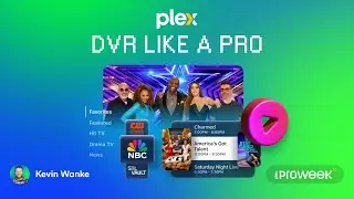 Plex Pro Week &lsquo;25: DVR как профессионал