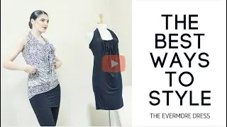 How To Style The Diane Kroe Evermore Dress |  |  Multi-Way Travel Dress, Cover-Up, Top, Skirt