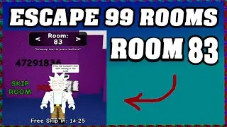ROOM 83 ESCAPE 99 ROOMS Roblox Walkthrough [Full Guide English] 🗝️