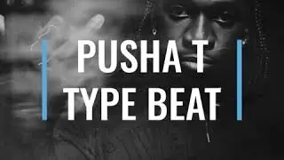 PUSHA T xx KANYE WESTxx BIG SEAN TYPE BEAT 2019
