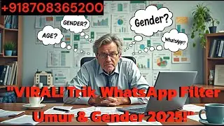 😱RAHASIA FILTER NOMOR WA AKTIF & CEK UMUR/GENDER TANPA SCAN (100% WORK 2025) | WHATSAPP AGE & GENDER