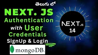 24. Next-Auth Authentication with User Credentials in Telugu