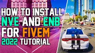 HOW TO MAKE YOUR FIVEM GTA 5 LOOK LIKE REAL LIFE | HOW TO INSTALL NVE AND ENB | 2023 TUTORIAL