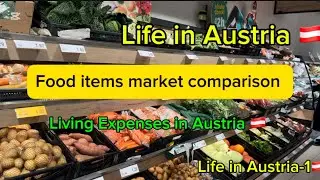Market comparison | Cost of living in Vienna Austria 🇦🇹 | which supermarket sells more cheaper 🇦🇹