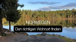 Norwegen - den richtigen Wohnort finden| Podcast aus Norwegen über Norwegen