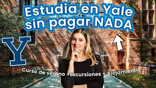 BECA COMPLETA para ESTUDIAR EN YALE 🎓 🏆  PASOS Y REQUISITOS