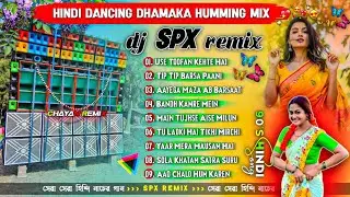 Hindi Song ✨ Dancing Dhamaka Humming Bass - Dj Spx Remix // Dance Special Humming Bass Dj Song 2026 
