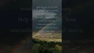 Prayer for Lost Souls #shorts #prayer #godslove