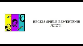 Community-Umfrage: Beckis Spiele bewerten!!!