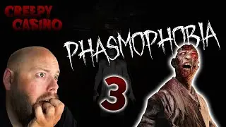 IMMEDIATE ACTIVITY | Phasmophobia | Creepy Casino [2025]