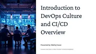 Introduction to DevOps Culture & CI/CD | Complete Overview