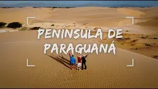 Explorando PLAYAS, SALINAS, DESIERTO y MÁS 🏜️ |  PENÍNSULA DE PARAGUANÁ 🇻🇪