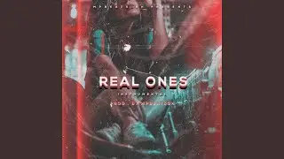 Real Ones (INSTRUMENTAL)