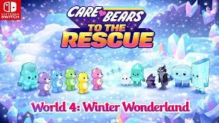 Care Bears: To The Rescue-World 4 Winter Wonderland (Switch) Full Game Walkthrough 4K60FPS