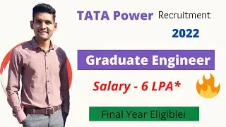 TATA Power Recruitment 2022 [] Final Year Eligible [] Package - 6LPA [] Fresher Eligible []